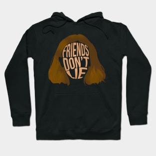 Eleven Friends Don't Lie Hoodie